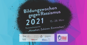 Read more about the article Bildungswochen gegen Rassismus 2021